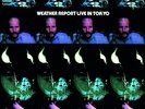 Weather Report: Weather Report Live In Tokyo - 2x LP 180g Vinyl, Remastered