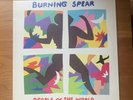 PEOPLE OF THE WORLD By Burning Spear '1986 