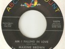 MAXINE BROWN Am I Falling In Love ABC  NORTHERN SOUL USA 45