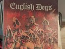English Dogs LP “Invasion Of The Porky Men”   Clay 10, orig 1984 UK   VG++ Punk