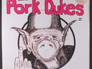 PORK DUKES: pink pork DAMAGED GOODS 12