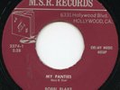 BOBBI BLAKE on M.S.R. —MY PANTIES— raunchy oddball song poem 45 | LISTEN