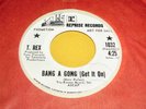 T. REX Bang A Gong (Get It On) 45 Original Reprise WL PROMO MARC BOLAN NICE