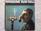 ALAN HULL - PIPE DREAM - CAS 1069 - RARE (1973) - VINYL LP RECORD (TESTED EX+)