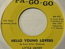 Funk Soul R&B 45 LITTLE HENRY & HIS PA-GO-GO BAND Hello Young Lovers HEAR