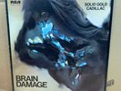 BRAIN DAMAGE SOLID GOLD CADILLAC OG UK STEREO RCA VICTOR LP SF8365 1E/2E