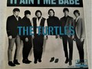 The Turtles, 'It Ain't Me Babe', (1966), EP 7