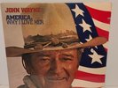 John Wayne - America, Why I Love Her LP RCA LSP-4828  *SEALED*