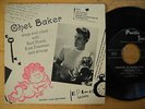 CHET BAKER Someone To Watch Over Me + 3 EP 45 7