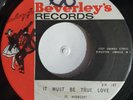 45 ROCKSTEADY / THE MAYTALS / IT MUST BE TRUE LOVE / BEVERLEY'S / LISTEN