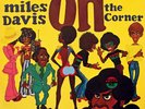 MILES DAVIS – ON THE CORNER – MOBILE FIDELITY 180g VINYL