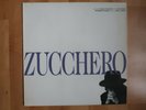 ZUCCHERO Vinyl LP, 1991 Zucchero. Rock aus Italien  Incl. Senza Una Donna