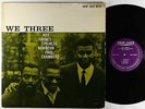 Roy Haynes, Phineas Newborn, Paul Chambers - We Three LP - New Jazz Mono RVG