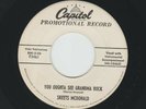 ROCKABILLY - SKEETS McDONALD- YOU OUGHTA SEE GRANDMA ROCK -HEAR -1956 DJ CAPITOL