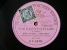 Titta Ruffo & Maria Galvany Verdi Rigoletto 78 RPM Single Side G&T G.C.-54316