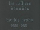 LES RALLIZES DENUDES - Double Heads 1980-1981 - Vinyl (7xLP)