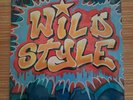 Wild Style Hip-Hop Soundtrack LP SEALED | Mint Condition | Jay-Z Wu Tang Nas