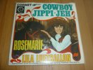 7*Single * ROSEMARIE * Cowboy Jippi-jeh *