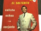 LP LP Calixto Ochoa Y Su Conjunto : El Solterito - Accordion Folclor Colombia ??