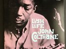 John Coltrane – Lush Life, Trio, Quartet, and Quintet, Prestige 7188