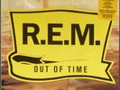 R.E.M. - Out Of Time on Black vinyl. Original 1991 pressing with bonus 7