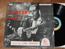 Dexter Gordon Blows Hot and Cool EX  Shrink DG Dooto lp Dootone Carl Perkins