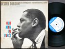 DEXTER GORDON Our Man in Paris LP BLUE NOTE BLP 4146 US 1966 DG MONO Bud Powell