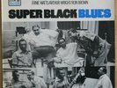 SUPER BLACK BLUES – T-BONE WALKER JOE TURNER OTIS SPANN – RARE UK PRESSING – EX