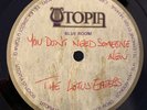 LOTUS EATERS - YOU DON'T NEED - 7