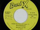 Modern Soul 45 BIONIC FUNK Keep On Pullin' BRAND X VG++ HEAR