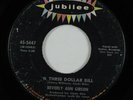 Northern Soul 45 BEVERLY ANN GIBSON A Three Dollar Bill JUBILEE HEAR