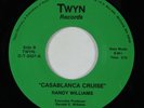 Moderrn Soul Funk Jazz 45 RANDY WILLIAMS Casablanca Cruise TWYN HEAR