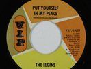 Northern Soul 45 ELGINS Put Yourself In My Place V.I.P. VG++ HEAR