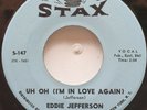 45 NOS / EDDIE JEFFERSON / UH OH (I'M IN LOVE AGAIN) / STAX / LISTEN