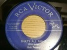 ELVIS PRESLEY-THAT'S ALL RIGHT/ BLUE MOON OF KENTUCKY. Blue Label Canada.