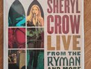 Live from the Ryman and More by Sheryl Crow (Record, 2021)