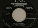 LOS DESVELADORES - Hasta Los Perros - RARE RANCHERA 45 FALCON