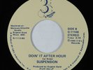 Funk Boogie 45 SUSPENSION Doin' It After Hour 3 G'S HEAR