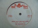 The Shangri-Las - Right Now And Not Later 1965 UK 45 RED BIRD