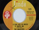 Northern Soul 45 MAJESTICS (I Love Her So Much) It Hurts Me LINDA VG+ promo HEAR