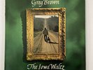 Greg Brown The Iowa Waltz Vinyl LP 1981 American Folk Music