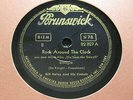 BILL HALEY Rock Around The Clock / ABC Boogie BRUNSWICK 82827 (220)
