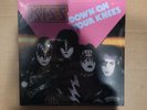 Kiss Down On Your Knees Nowhere To Run 7” Single 45 Vinyl Germany Killers Sealed