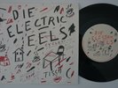 ELECTRIC EELS Agitated / Cyclotron US proto punk UK 7