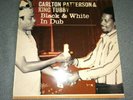 King Tubby & Carlton Patterson - Black And White In Dub 2xLP / Pressure Sounds