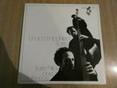 BARRE PHILLIPS - UNACCOMPANIED BARRE - MUSIC MAN - UK EXCELLENT