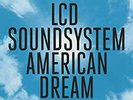 LCD Soundsystem - American Dream NEW Sealed Vinyl LP Album