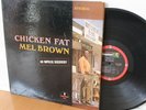 Mel Brown LP “Chicken Fat”   Impulse AS 9152   VG++ Soul Jazz