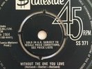 Four Tops,Without The One You Love/Love Has Gone,N.Mint,Stateside,Tamla Motown