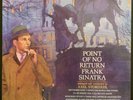 Frank Sinatra - Point Of No Return, Special Ltd Ed 180g LP, 2013 MFSL 1-409
